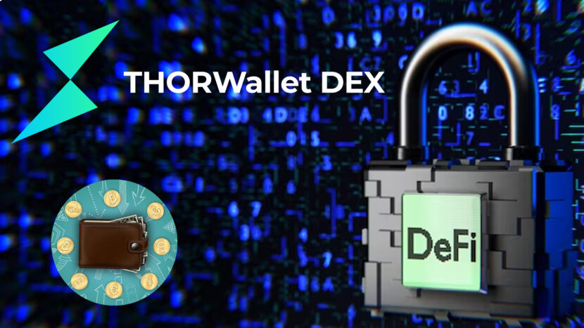 THOR Wallet DEX: Non-Custodial Wallet Changing The DeFi Landscape