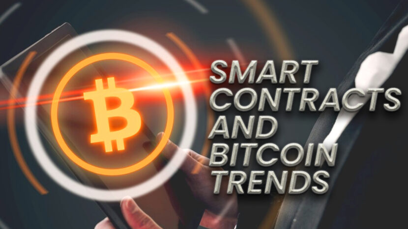 Smart Contracts and Bitcoin Trends: Shaping the Crypto Industry