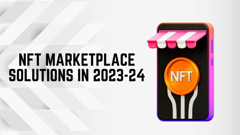 Comparing Best Whitelabel NFT Marketplace Solutions In 2023-2024